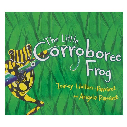 The Little Corroboree Frog - Indigenous Book